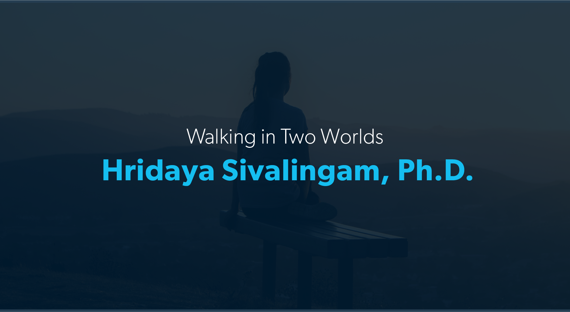 Walking in Two Worlds
