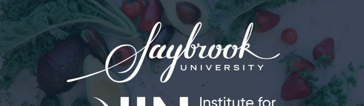 Saybrook University and the Institute for Integrative Nutrition