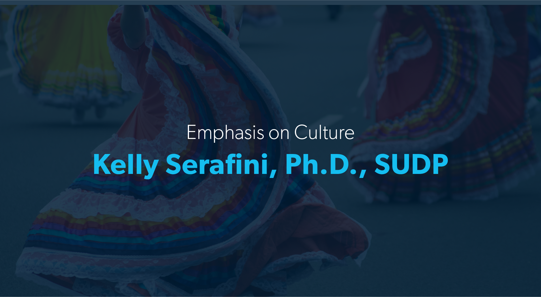 Emphasis on Culture