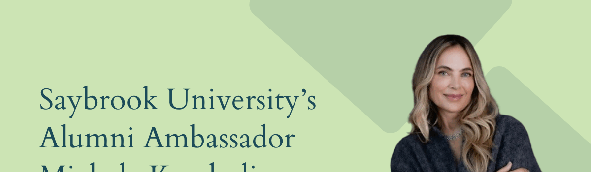 Inaugural Saybrook Alumni Ambassador Shares Her Experience